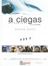 A ciegas